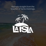 Dash Radio – La Isla – Pure Bachata